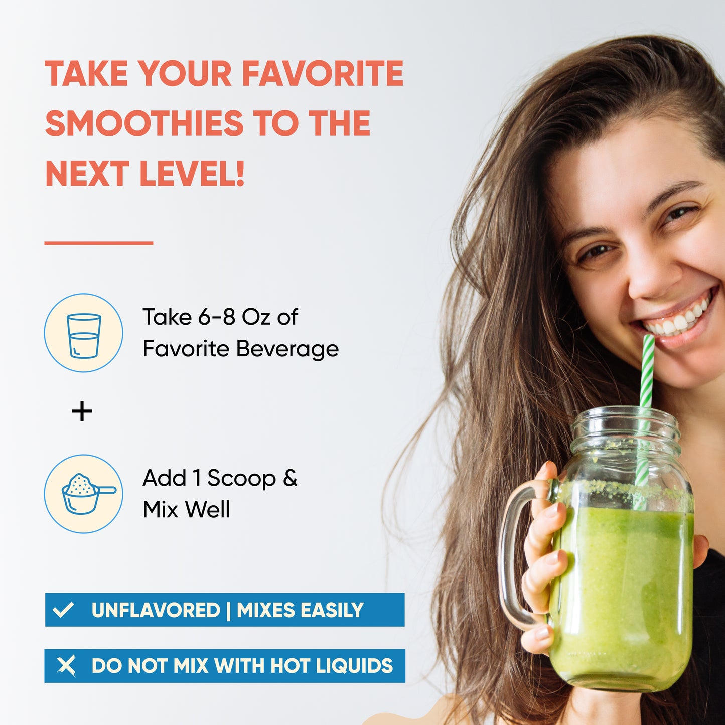 A smiling person holding a green smoothie, with text showing mixing instructions for adding supplement powder to beverages