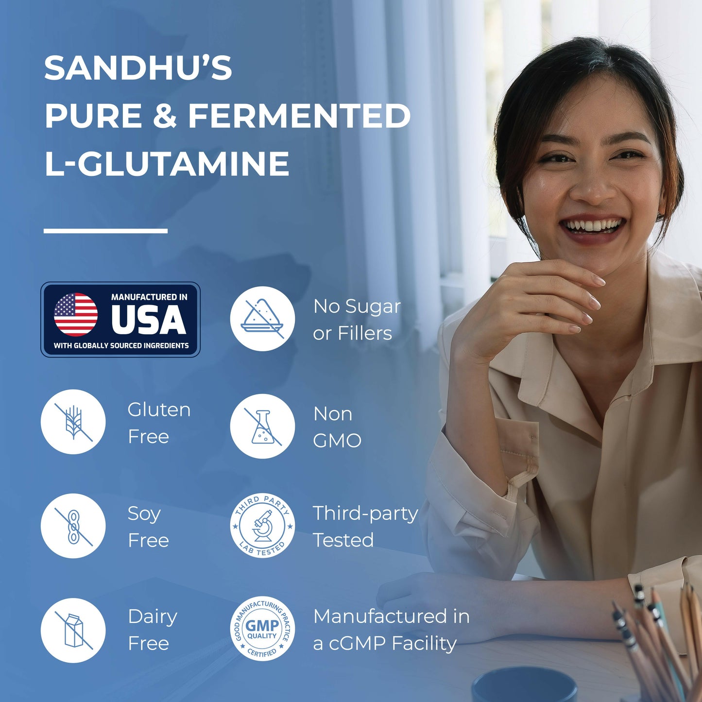 Sandhu’s L-Glutamine features: made in USA, gluten/soy/dairy-free, non-GMO, no fillers, and third-party tested