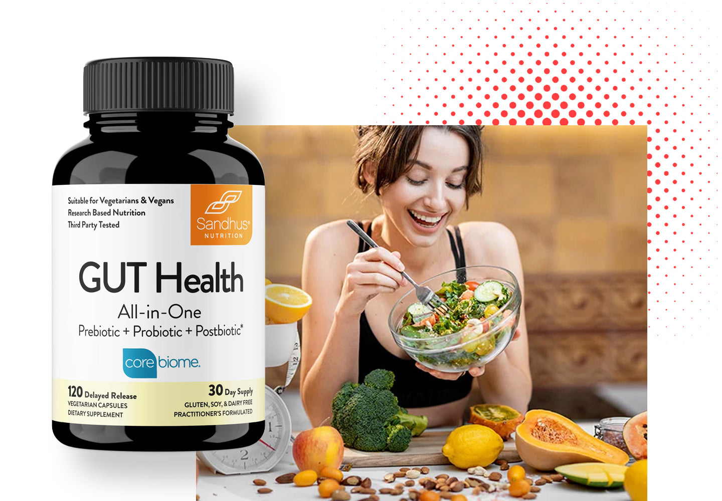 A person smiling while eating a fresh salad, with fruits, vegetables, and a Sandhu Nutrition supplement GUT health bottle