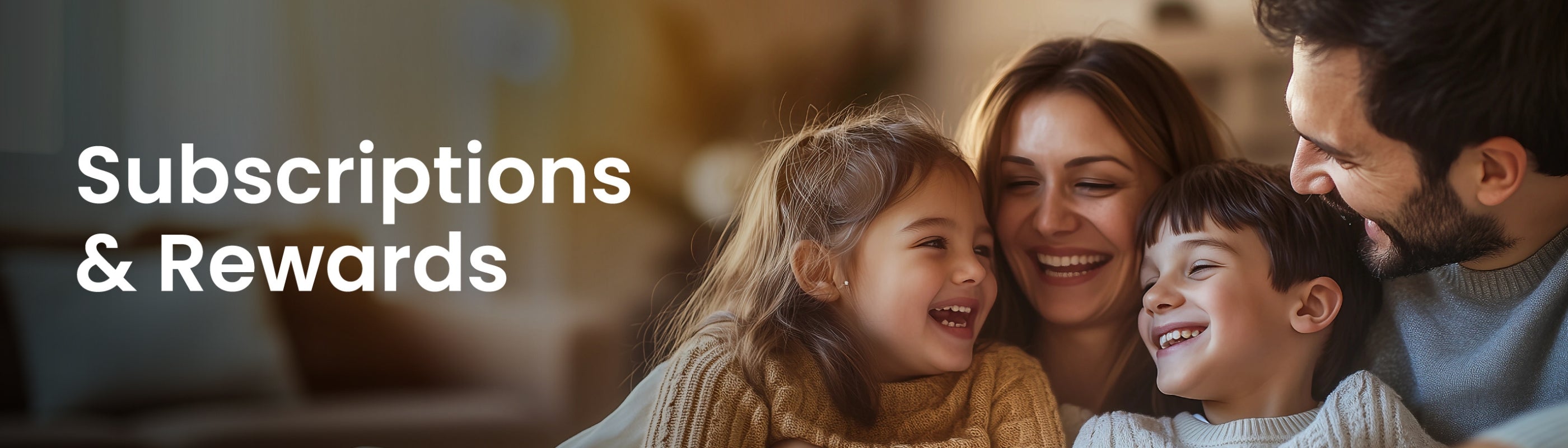 Happy family smiling together with text overlay Subscriptions and Rewards promoting wellness and convenience of subscription service.