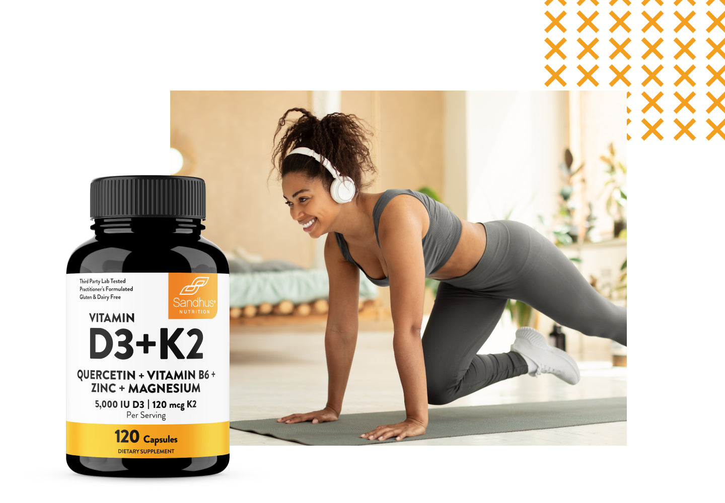 Woman working out with headphones on in a bedroom, and a bottle of Sandhus Nutrition vitamin D3+K2 supplement.