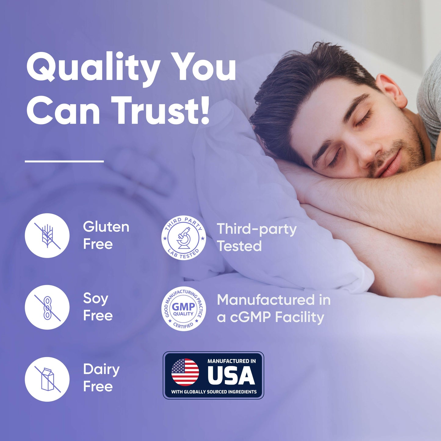 Man sleeping peacefully with icons highlighting Sandhu’s Sleep supplement as gluten free, soy free, dairy free, third-party tested, and manufactured in a cGMP facility in the USA.