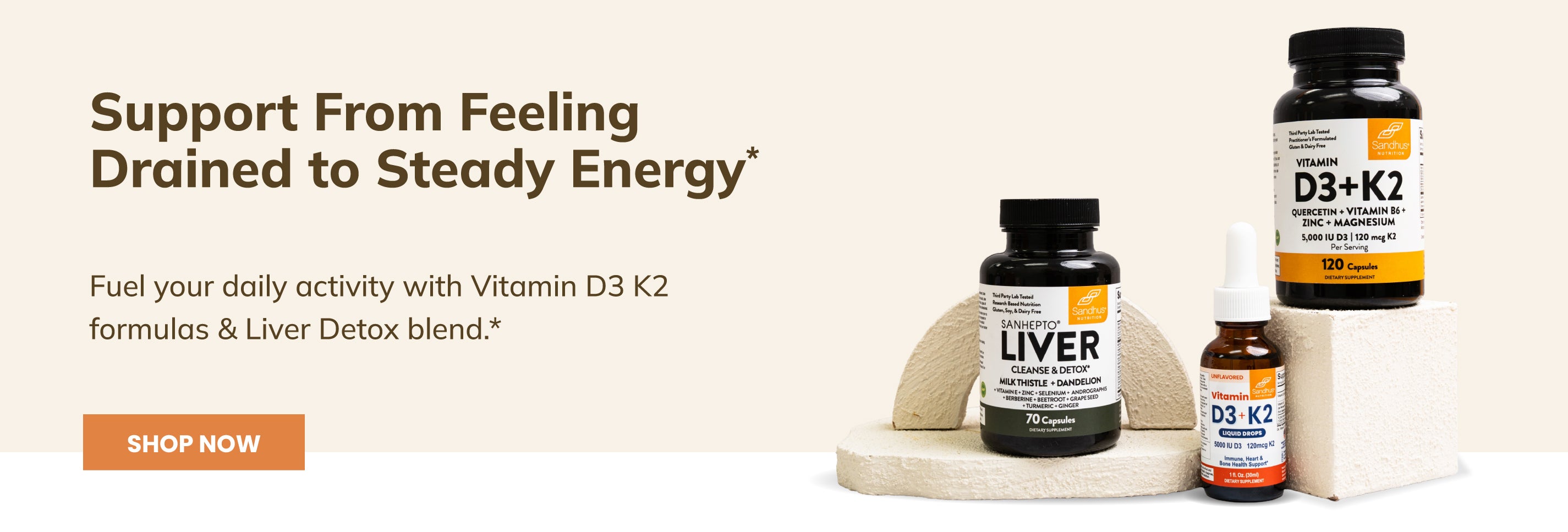 Sandhus Nutrition Liver Cleanse & vitamin D3 K2 supplements to support energy and vitality.