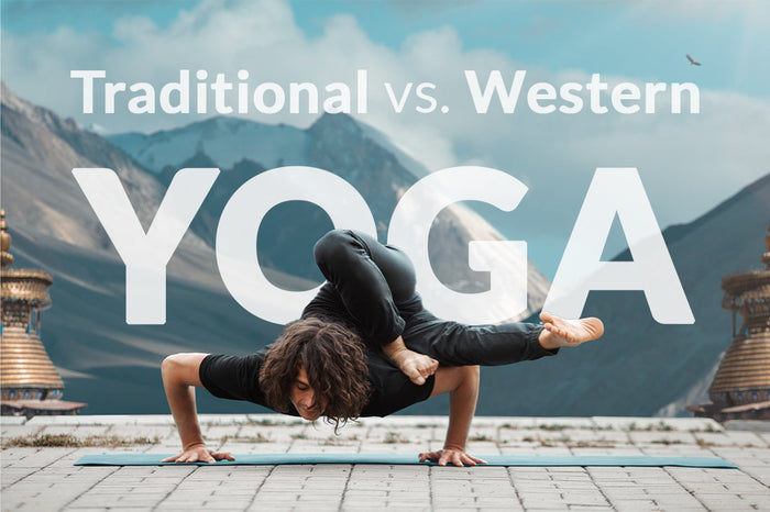 Traditional vs. Western Yoga: What’s the Difference?