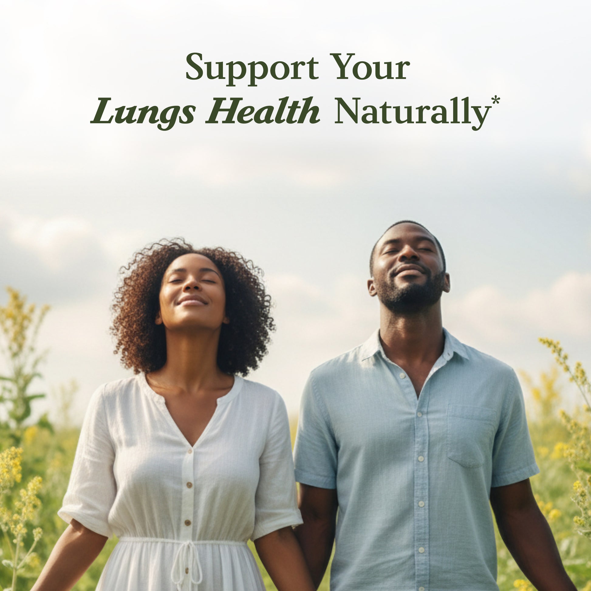 Two people standing in a field with text 'Support Your Lungs Health Naturally' above them.