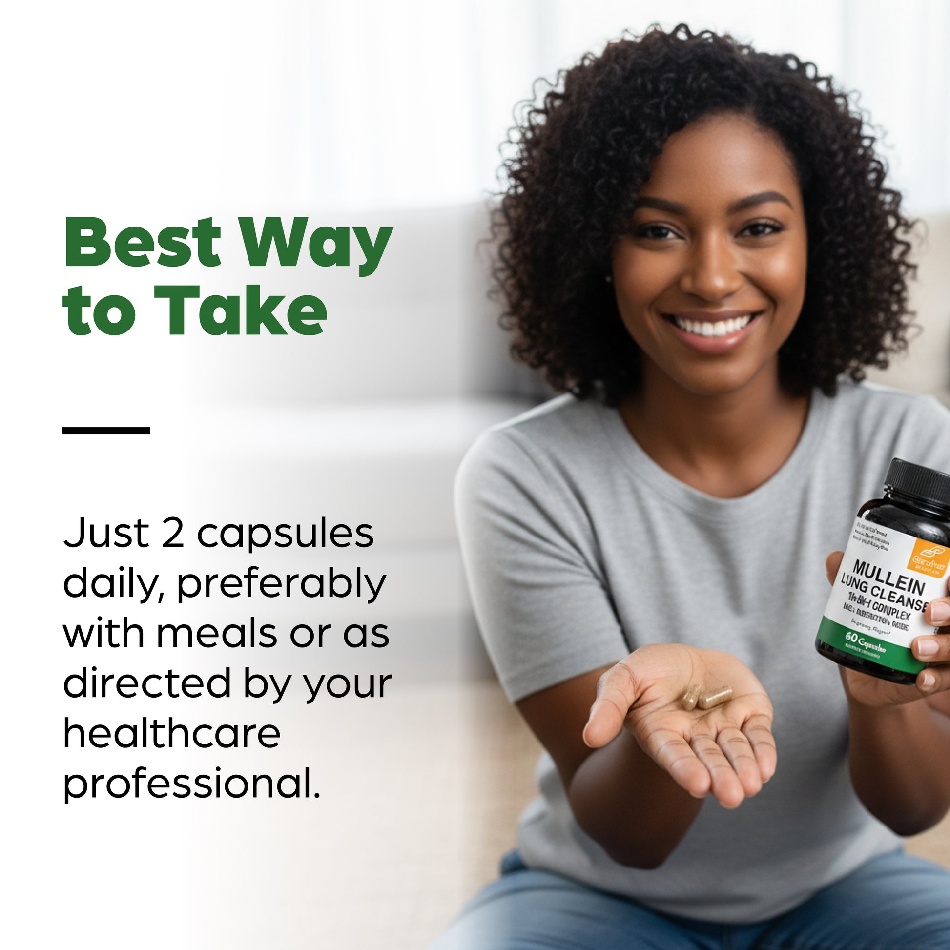 Woman holding a bottle of Mullein Root Complex capsules with text about taking them.