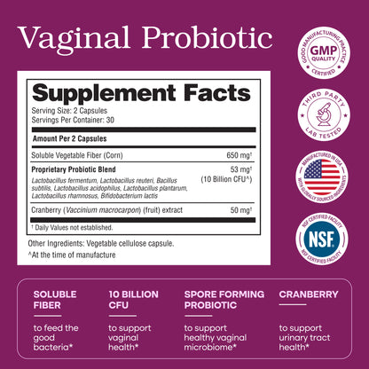 A purple informational graphic for a vaginal probiotic supplement. It includes a white supplement facts panel, circular badges for GMP, third-party lab testing, NSF Certified and feature callouts for soluble fiber, 10 billion CFU, spore forming probiotic, and cranberry.